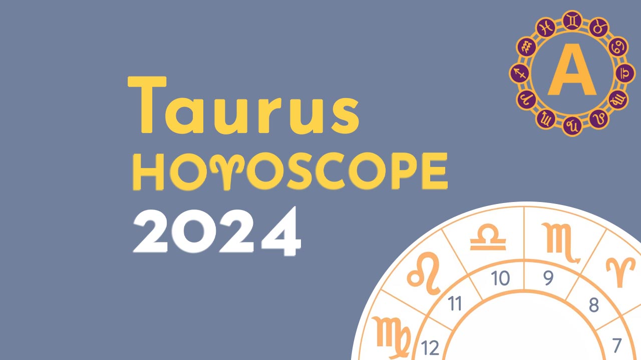 Taurus Annual Horoscope 2024 Astrologer app
